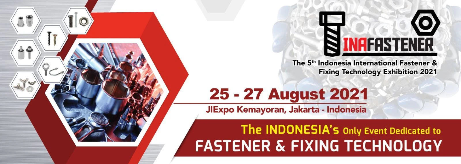 The 5th Indonesia International Fastener & Fixing Technology Exhibition 2021